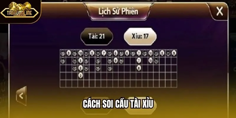 Cách Soi Cầu Tài Xỉu