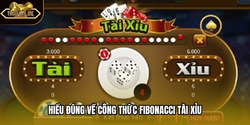 Hiểu đúng về công thức Fibonacci tài xỉu