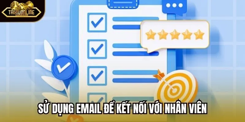 Sử dụng email để kết nối với nhân viên